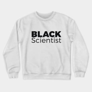 Black Scientist Crewneck Sweatshirt